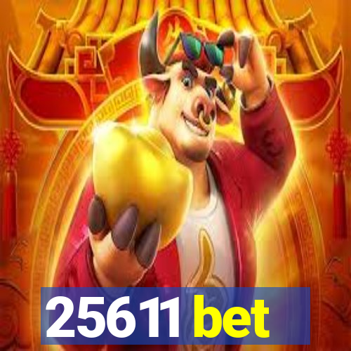 25611 bet